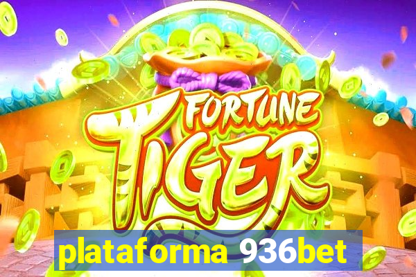 plataforma 936bet